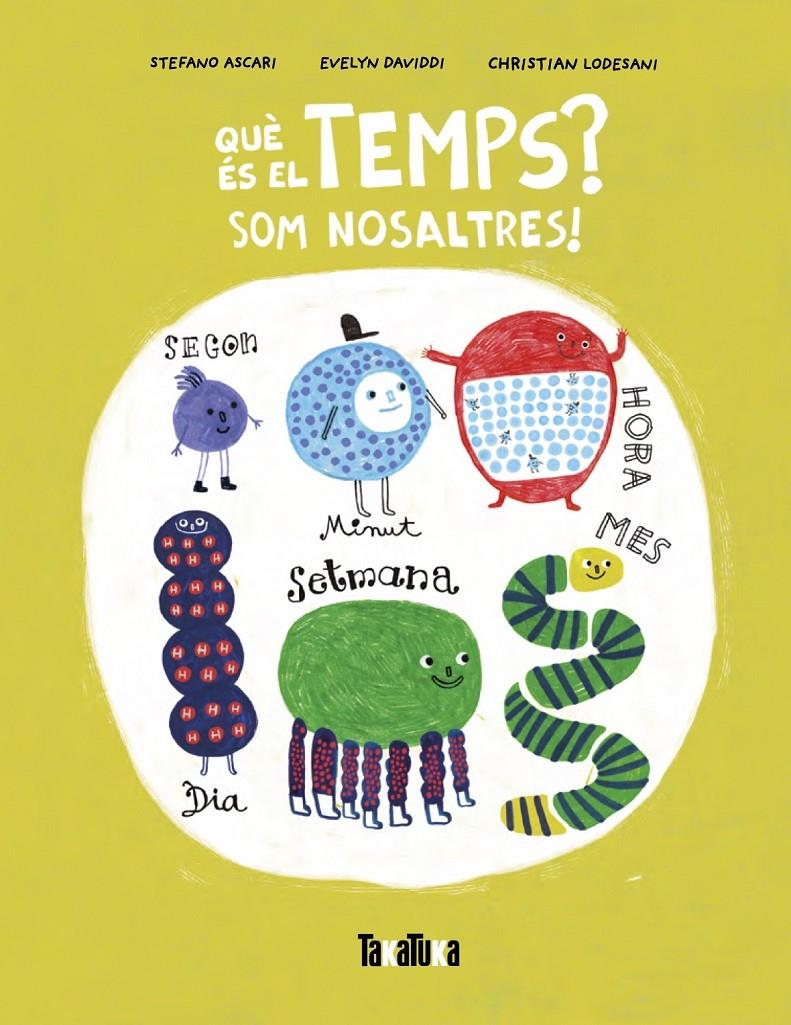 QUÈ ÉS EL TEMPS? | 9788418821981 | ASCARI, STEFANO