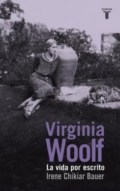 VIRGINIA WOOLF | 9788430617135 | CHIKIAR BAUER,IRENE