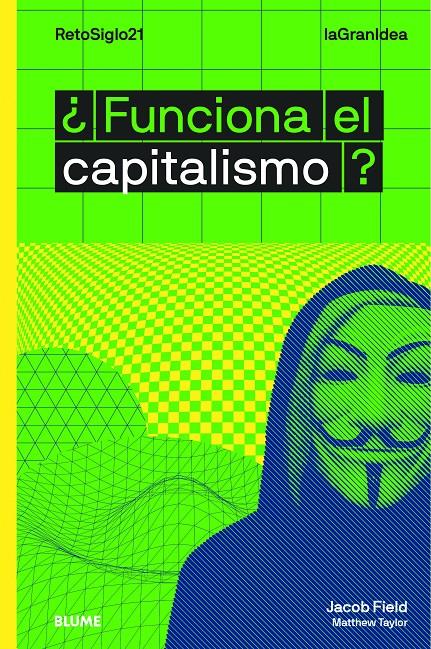 FUNCIONA EL CAPITALISMO? | 9788417757335 | JACOB, FIELD/TAYLOR, MATTHEW