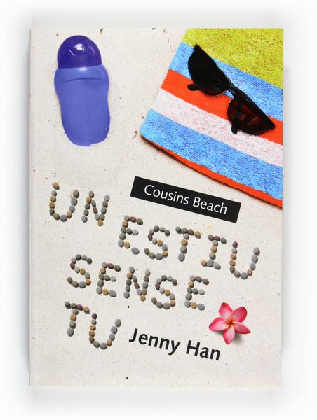 UN ESTIU SENSE TU.COUSINS BEACH. | 9788466128261 | HAN, JENNY
