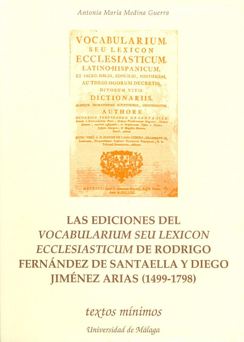 EDICIONES DEL VOCABULARIUM SEU LEXICON ECCLESIASTICUM DE ROD | 9788474966978 | MEDINA GUERRA, ANTONIA MARIA