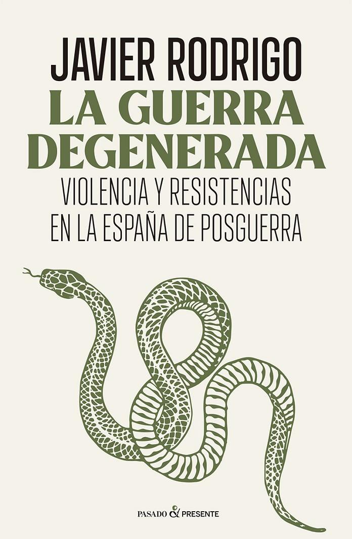 LA GUERRA DEGENERADA | 9788412899566 | RODRIGO SÁNCHEZ, JAVIER