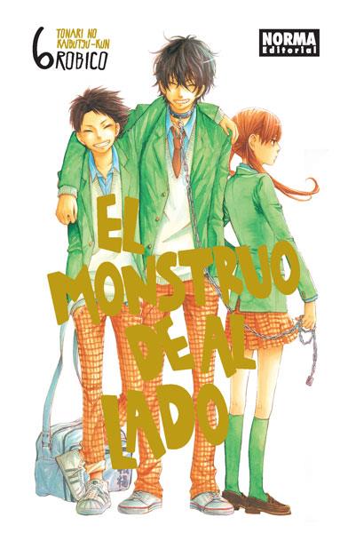 EL MONSTRUO DE AL LADO 6 (TONARI NO KAIBUTSU-KUN)  | 9788467925807 | ROBICO