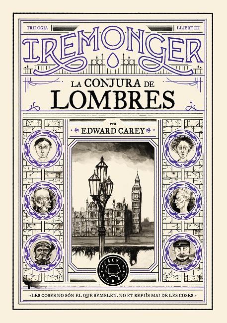 TRILOGIA IREMONGER 3: LA CONJURA DE LOMBRES | 9791387748456 | CAREY, EDWARD