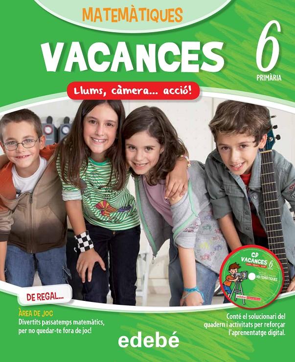 VACANCES  MATEMÀTIQUES 6E PRIMARIA | 9788468310114 | EDEBÉ, OBRA COLECTIVA