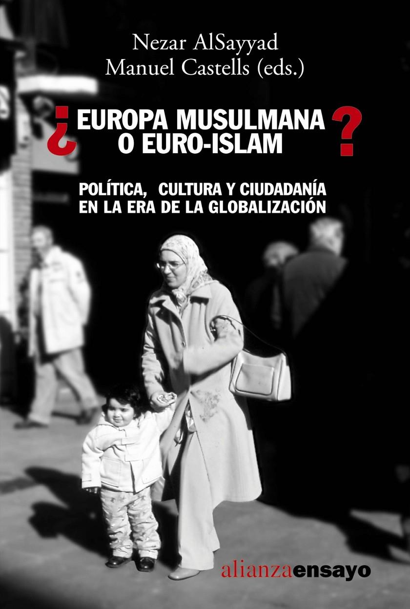 EUROPA MUSULMANA O EURO-ISLAM ? | 9788420637075 | ALSAYYAD, NEZAR