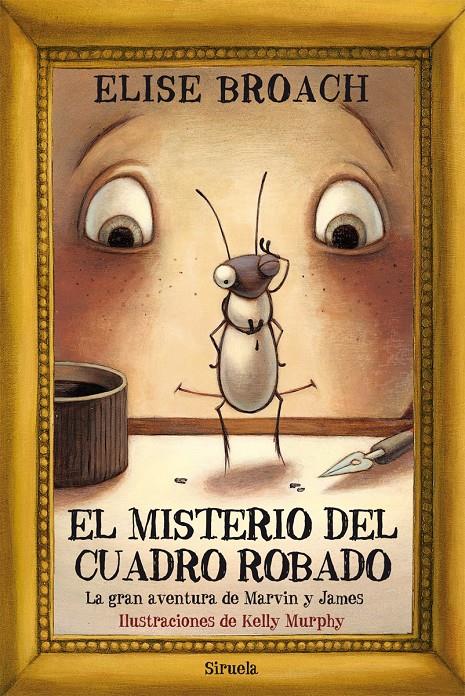 EL MISTERIO DEL CUADRO ROBADO | 9788498419849 | BROACH, ELISE