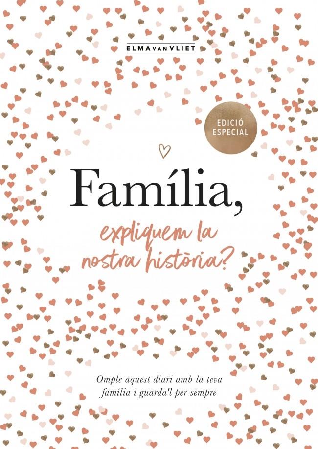 FAMÍLIA, EXPLIQUEM LA NOSTRA HISTÒRIA? (EDICIÓ OFICIAL) (M'EXPLIQUES LA TEVA HIS | 9791387935498 | VAN VLIET, ELMA