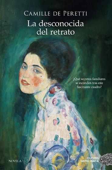 LA DESCONOCIDA DEL RETRATO | 9788410346789 | DE PERETTI, CAMILLE
