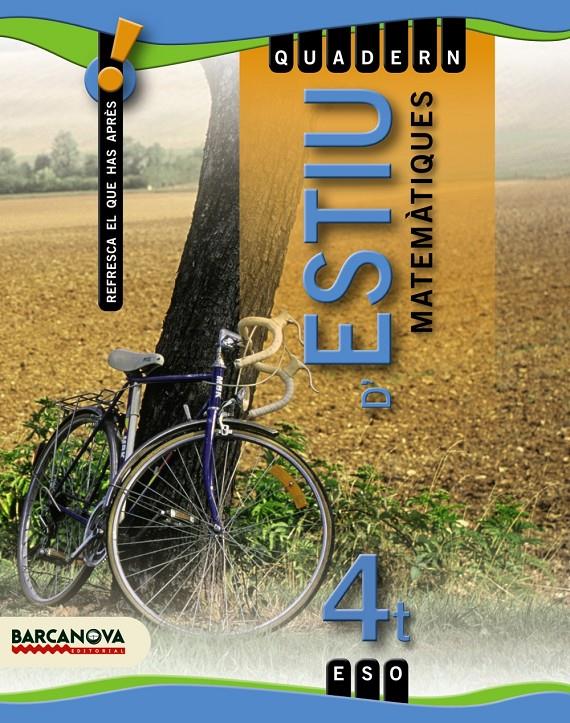 QUADERN ESTIU MATEMÀTIQUES 4 ESO | 9788448925819 | COLERA JIMÉNEZ, JOSÉ