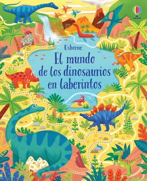 EL MUNDO DE LOS DINOSAURIOS EN LABERINTO | 9781474996464