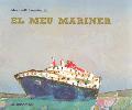 EL MEU MARINER | 9788493711610 | MERITXELL I LOURDES RAL