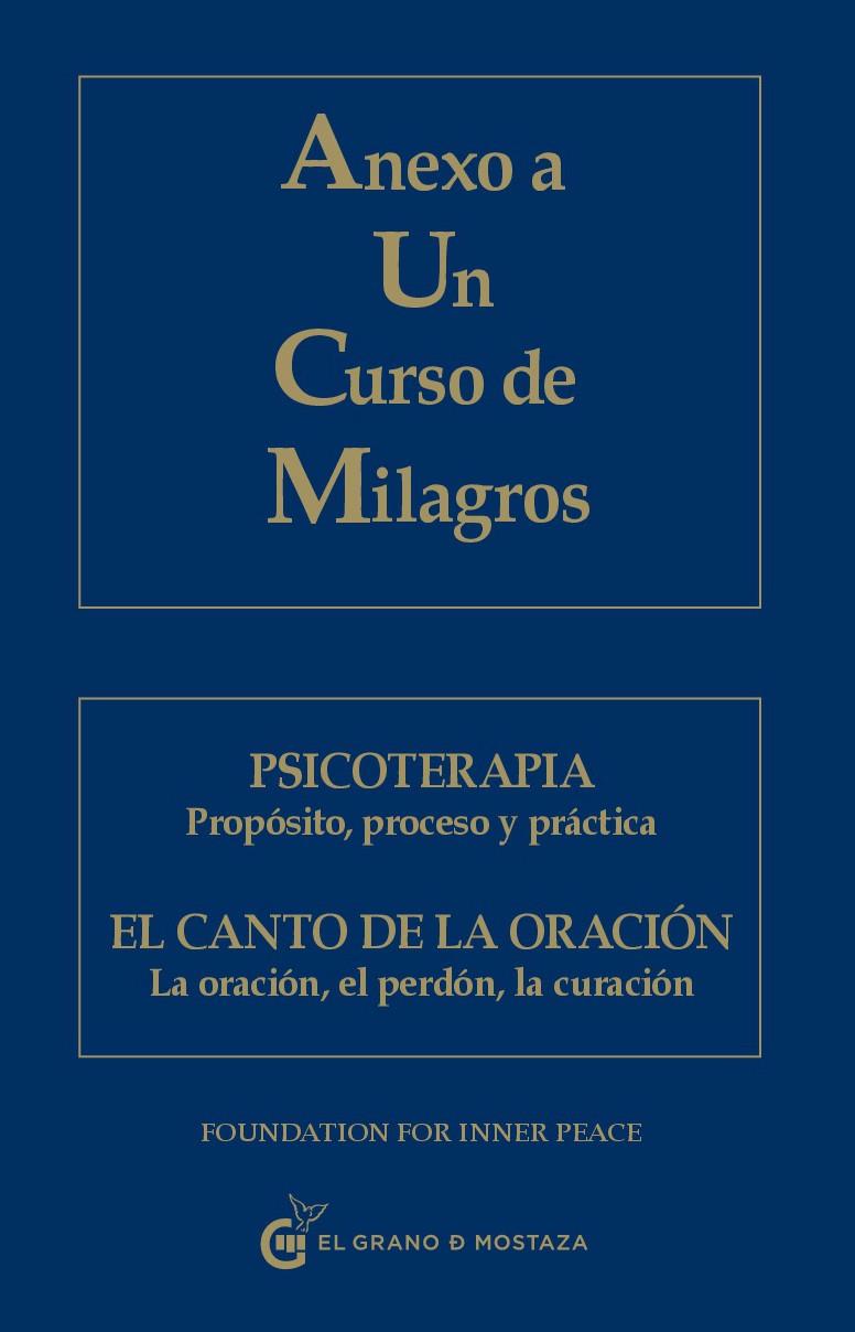 ANEXO A UN CURSO DE MILAGROS | 9788493809140 | FOUNDATION FOR INNER PEACE