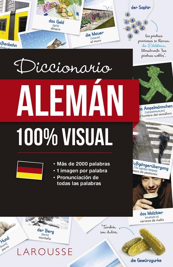 DICCIONARIO DE ALEMáN 100% VISUAL | 9788417273088 | LAROUSSE EDITORIAL