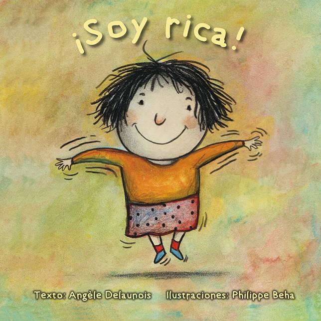 SOY RICA! | 9788416648511 | DELAUNOIS, ANGÈLE/BEHA, PHILIPPE