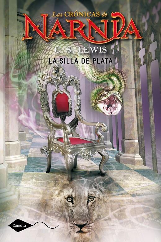 LA SILLA DE PLATA. LAS CRÓNICAS DE NARNIA 6 | 9788408046035 | LEWIS, C. S.