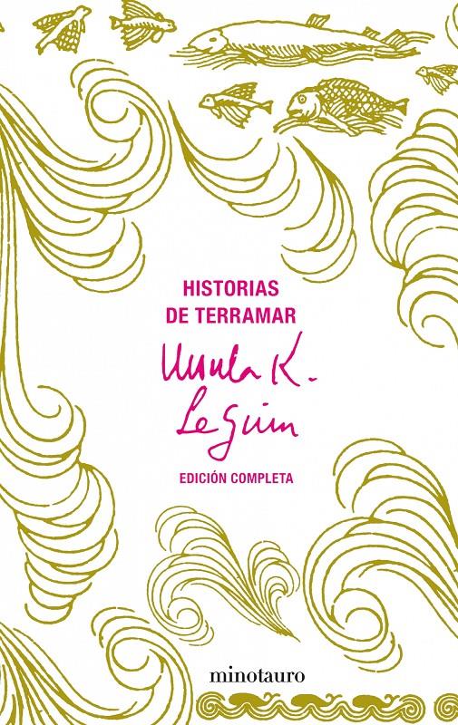 HISTORIAS DE TERRAMAR | 9788445076217 | URSULA K. LE GUIN