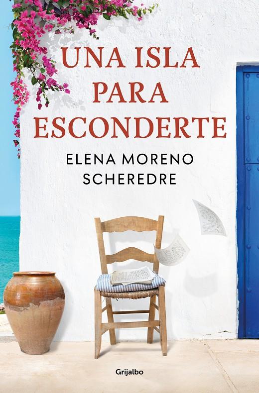 UNA ISLA PARA ESCONDERTE | 9788425362422 | MORENO SCHEREDRE, ELENA