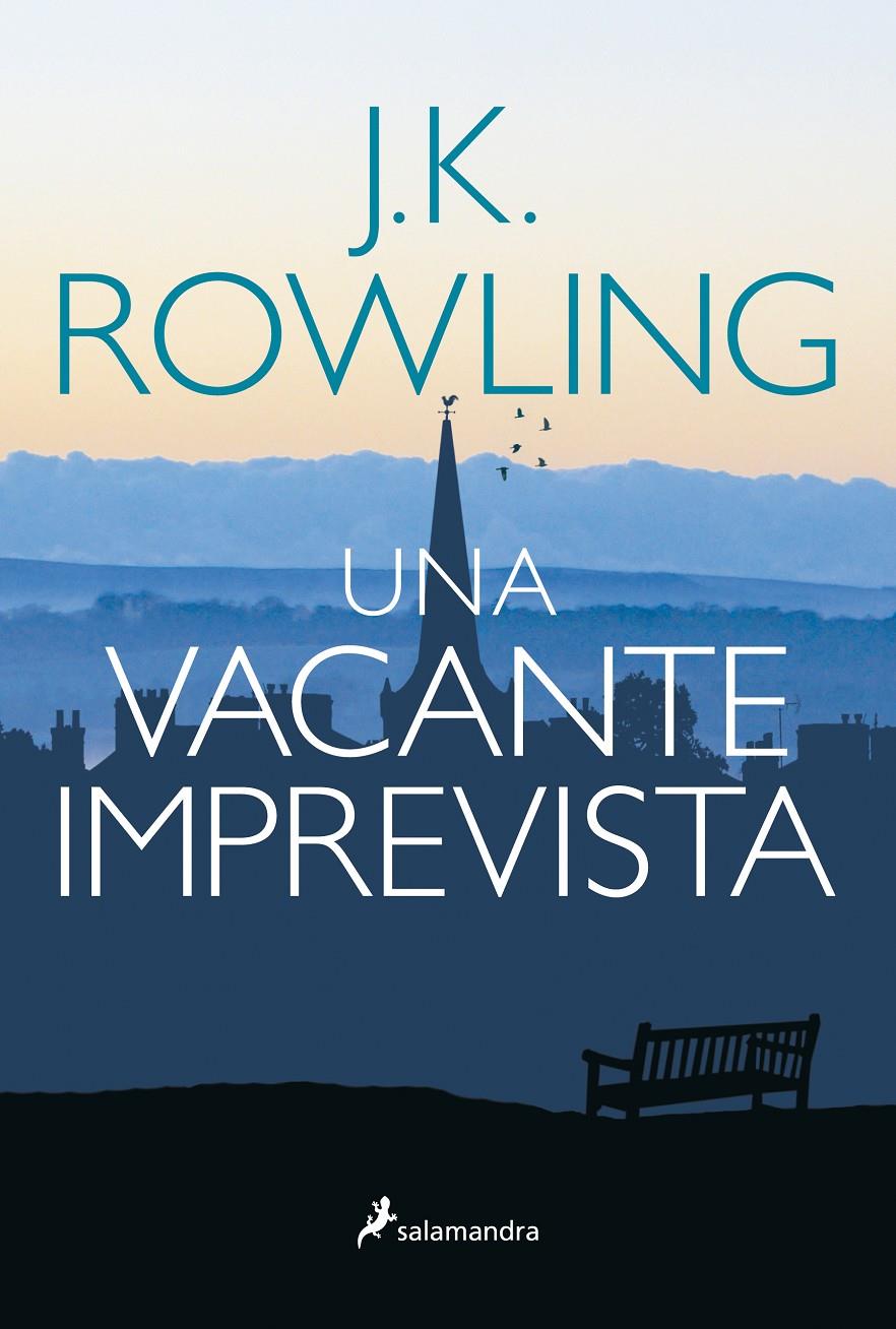 UNA VACANTE IMPREVISTA | 9788498385465 | ROWLING, J. K.