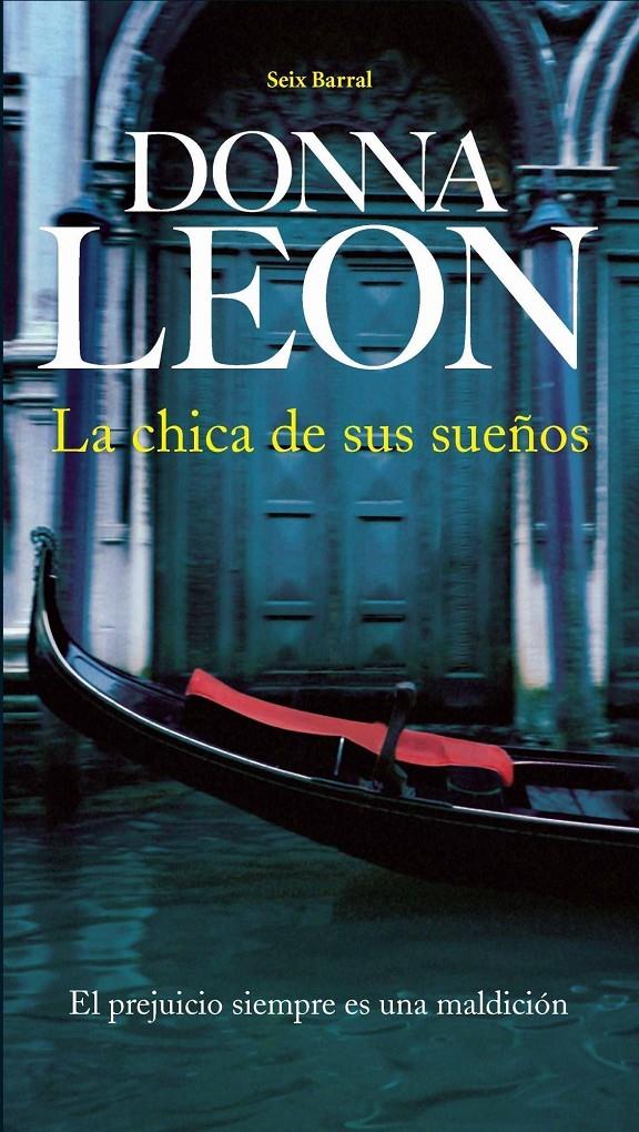 LA CHICA DE SUS SUEÑOS | 9788432228285 | LEON, DONNA