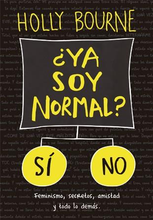 ¿YA SOY NORMAL? | 9788424658571 | BOURNE, HOLLY