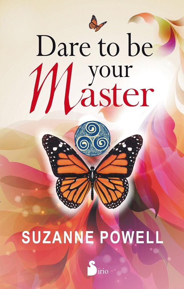 DARE TO BE YOUR MASTER | 9788416233861 | POWELL, SUZANNE