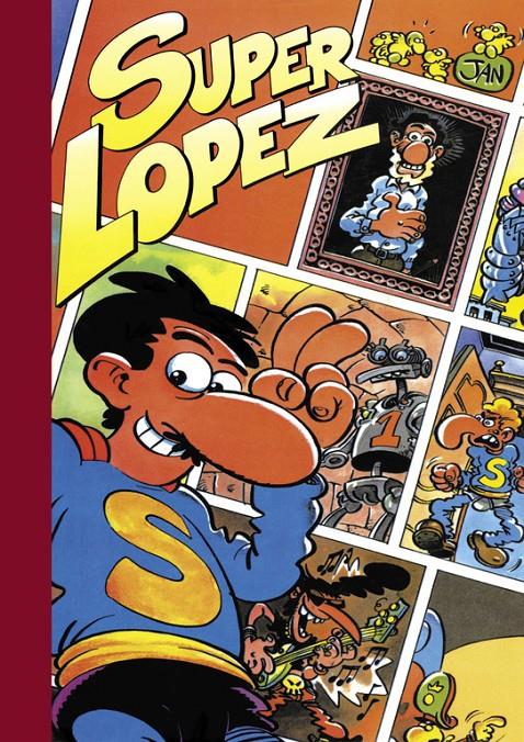 SUPER LOPEZ N.3 | 9788466626965 | LÓPEZ FERNÁNDEZ, JUAN