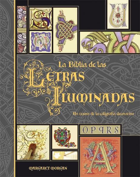 LA BIBLIA DE LAS LETRAS ILUMINADAS | 9788496669192 | MORGAN, MARGARET
