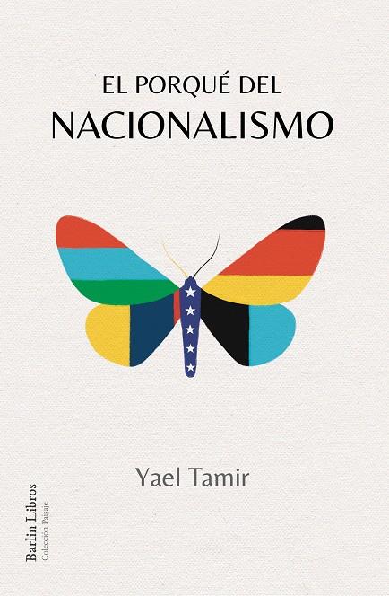 EL PORQUÉ DEL NACIONALISMO | 9788412331912 | TAMIR, YAEL