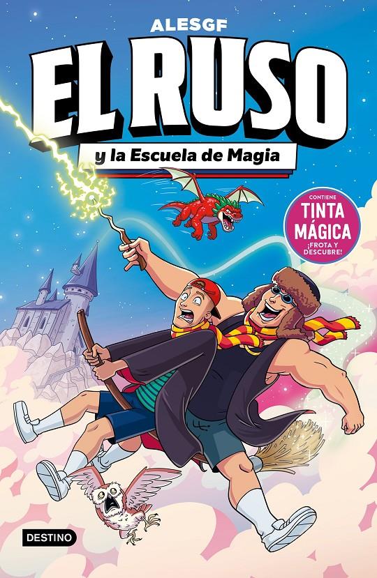 EL RUSO. EL RUSO 4 Y LA ESCUELA DE MAGIA | 9788408323167 | ALESGF