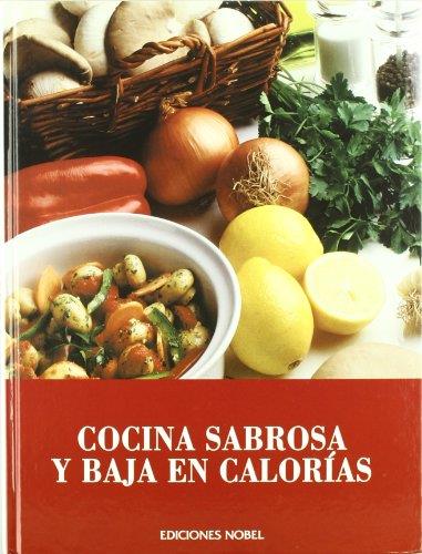 COCINA SABROSA Y BAJA EN CALORIAS | 9788484592457 | AA.VV