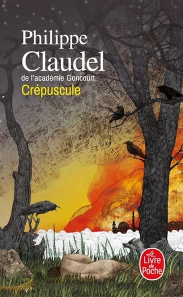 CREPUSCULE | 9782253247081 | CLAUDEL, PHILIPPE