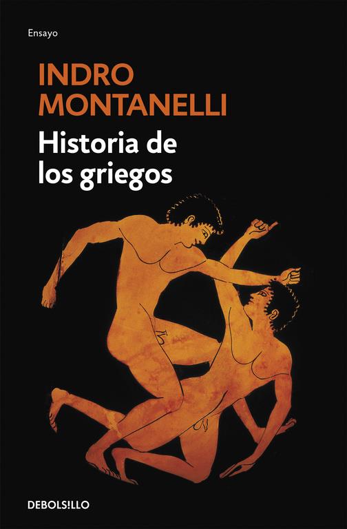 HISTORIA DE LOS GRIEGOS | 9788497595360 | MONTANELLI, INDRO