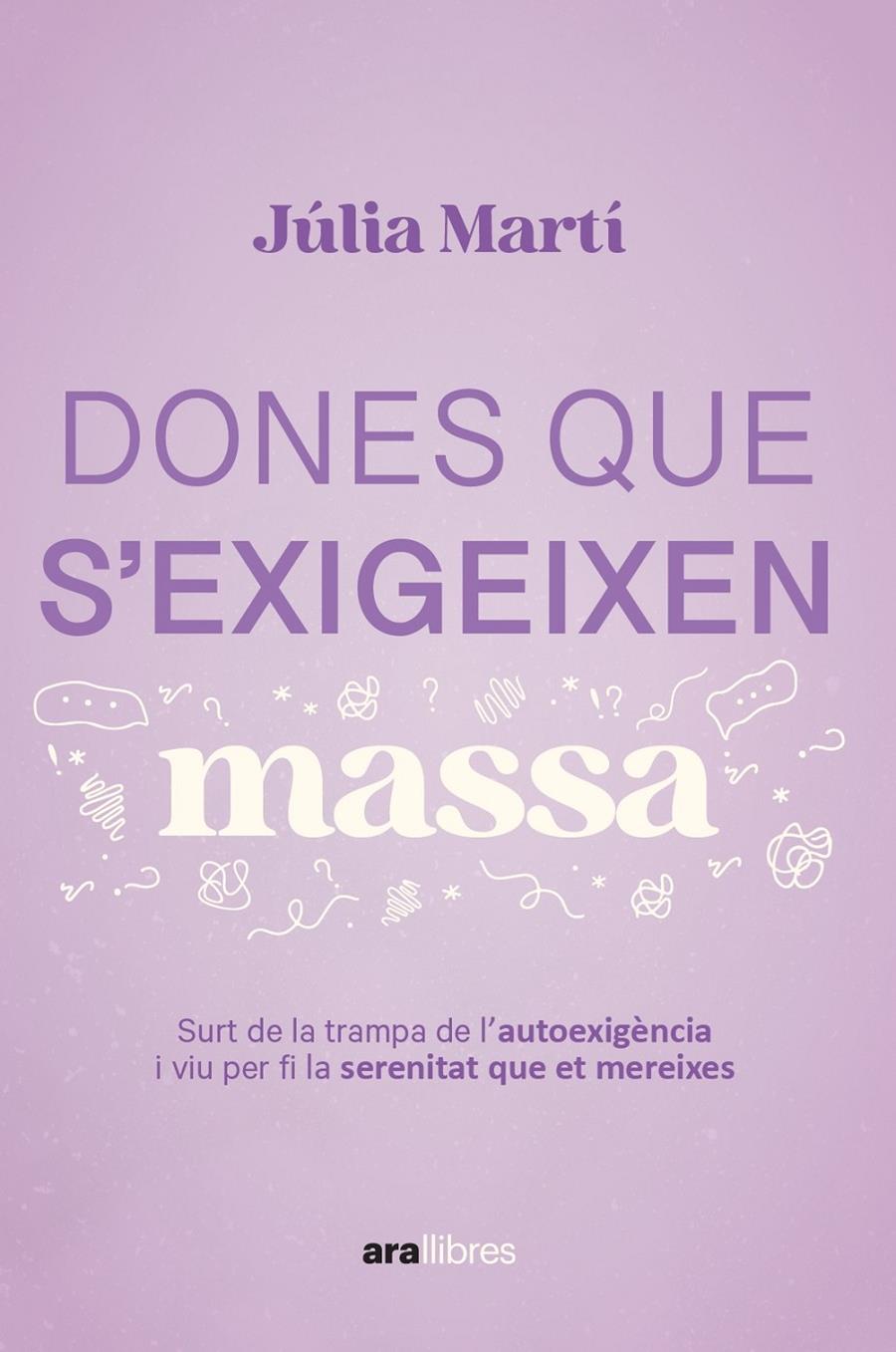 DONES QUE S'EXIGEIXEN MASSA | 9788411731157 | MARTÍ PINAR, JÚLIA