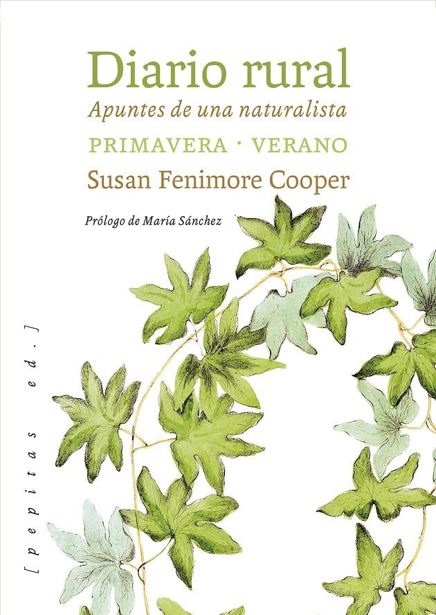 DIARIO RURAL. APUNTES DE UNA NATURALISTA. PRIMAVERA – VERANO | 9788417386146 | FENIMORE COOPER, SUSAN