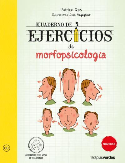 CUADERNO DE EJERCICIOS DE MORFOPSICOLOGÍA | 9788416972562 | RAS, PATRICE/AUGAGNEUR, JEAN