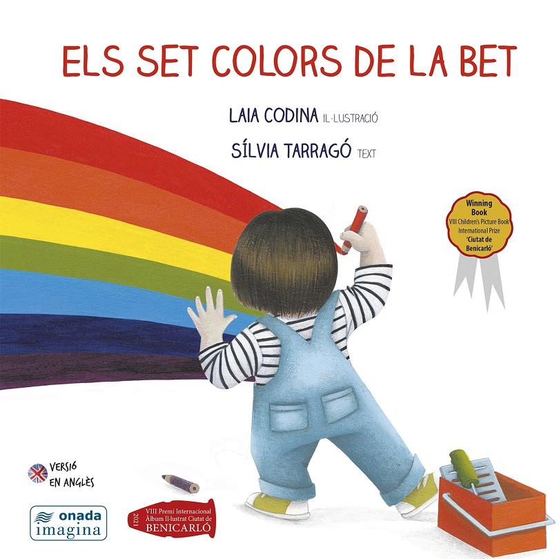 ELS SET COLORS DE LA BET | 9788418634574 | TARRAGÓ CASTRILLÓN, SÍLVIA/CODINA GASIÓN, LAIA