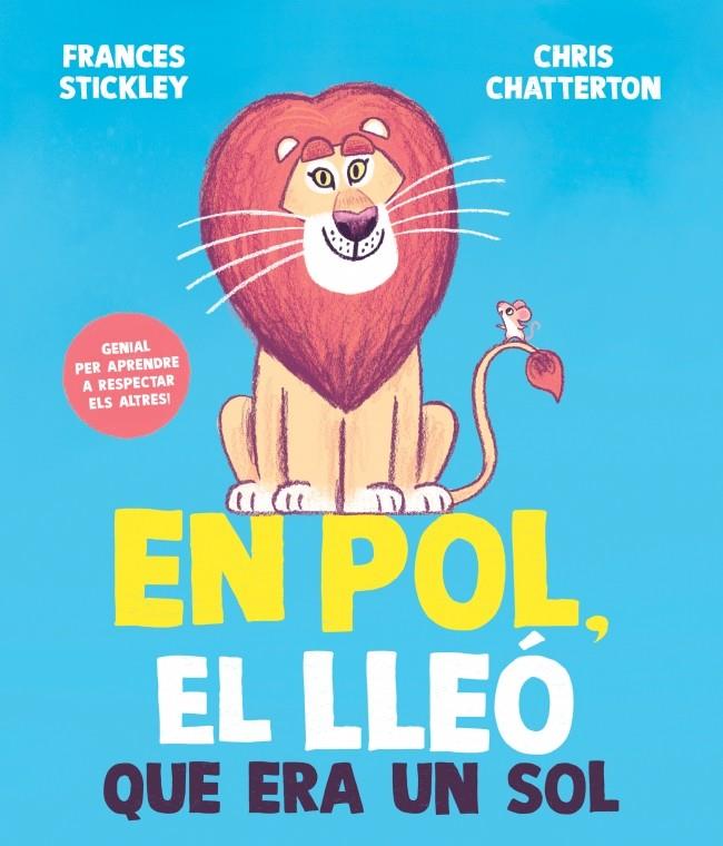 EN POL, EL LLEÓ QUE ERA UN SOL | 9788448872205 | STICKLEY, FRANCES