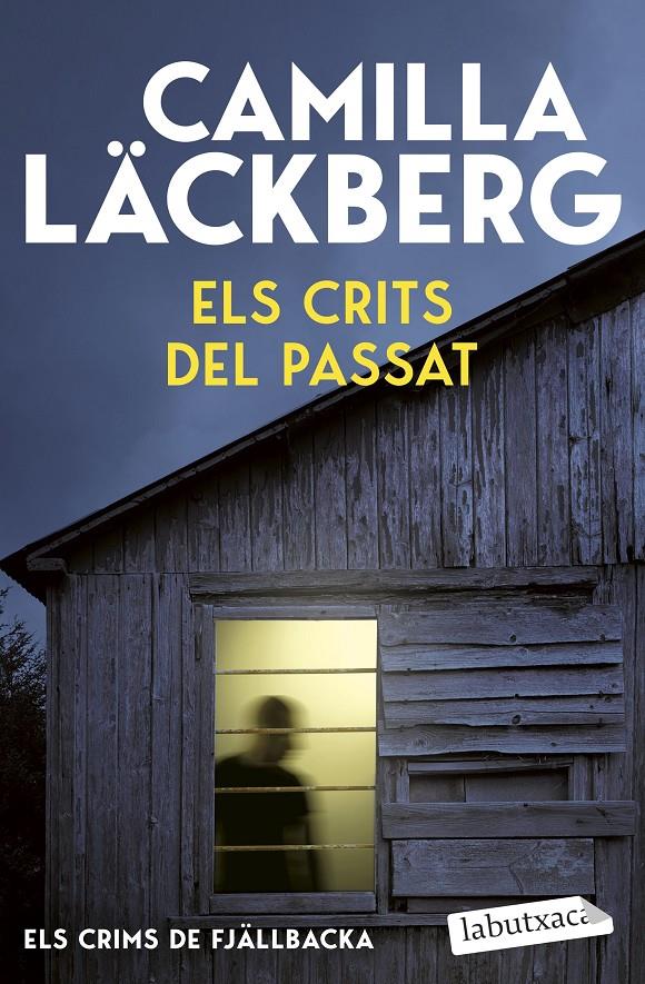 ELS CRITS DEL PASSAT (ELS CRIMS DE FJÄLLBACKA) | 9791387802691 | LÄCKBERG, CAMILLA