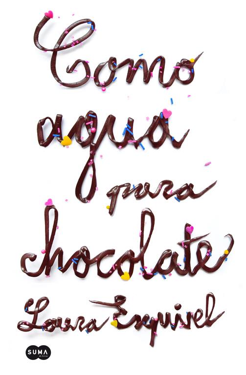 COMO AGUA PARA CHOCOLATE | 9788483655573 | ESQUIVEL,LAURA