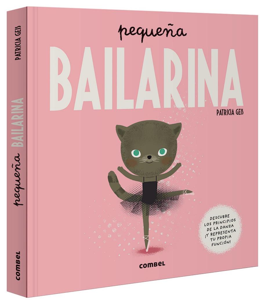 PEQUEÑA BAILARINA | 9788491015024 | GEIS CONTI, PATRICIA