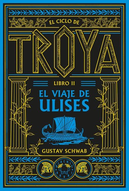 EL CICLO DE TROYA. LIBRO 2: EL VIAJE DE ULISES | 9791388154102 | SCHWAB, GUSTAV