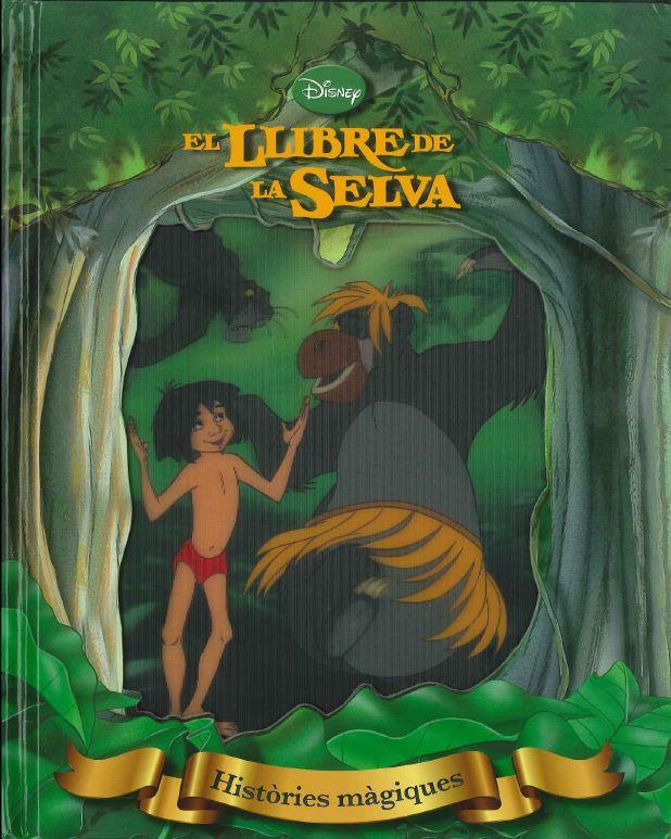 HISTÒRIES MÀGIQUES. EL LLIBRE DE LA SELVA | 9788415853398 | DIVERSOS AUTORS
