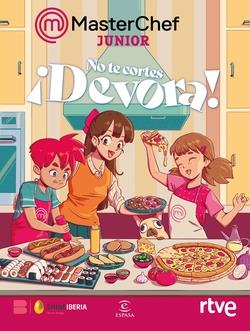 NO TE CORTES. ¡DEVORA! | 9788467078305 | SHINE/RTVE