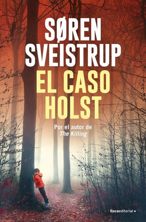 EL CASO HOLST | 9791387629076 | SVEISTRUP, SØREN