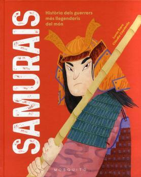 SAMURAIS  | 9788419095077 | LUCAS RIERA, CLAUDIA CAPDEVILA