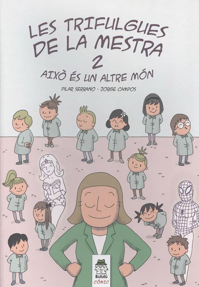 LES TRIFULGUES DE LA MESTRA 2 | 9788412184846 | SERRANO BURGOS, PILAR