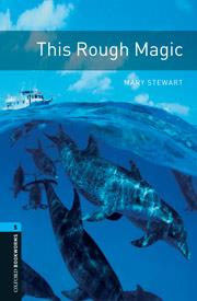OXFORD BOOKWORMS LIBRARY. STAGE 5: THIS ROUGH MAGIC AUDIO CD PACK | 9780194794640 | MARY STEWART