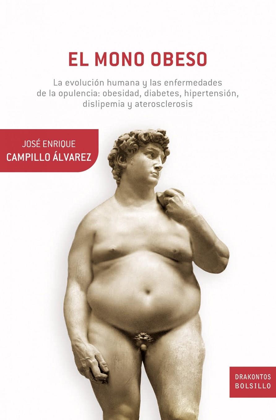 MONO OBESO,EL | 9788498922059 | CAMPILLO,JOSE ENRIQUE