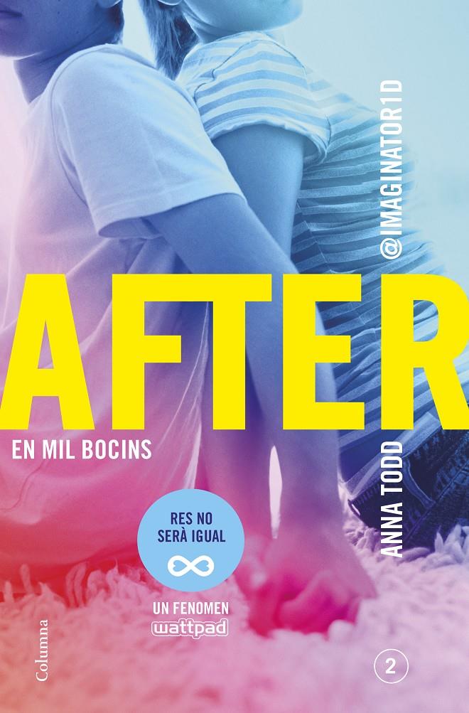 AFTER 2. EN MIL BOCINS (SÈRIE AFTER 2)  | 9788466419307 | TODD, ANNA 